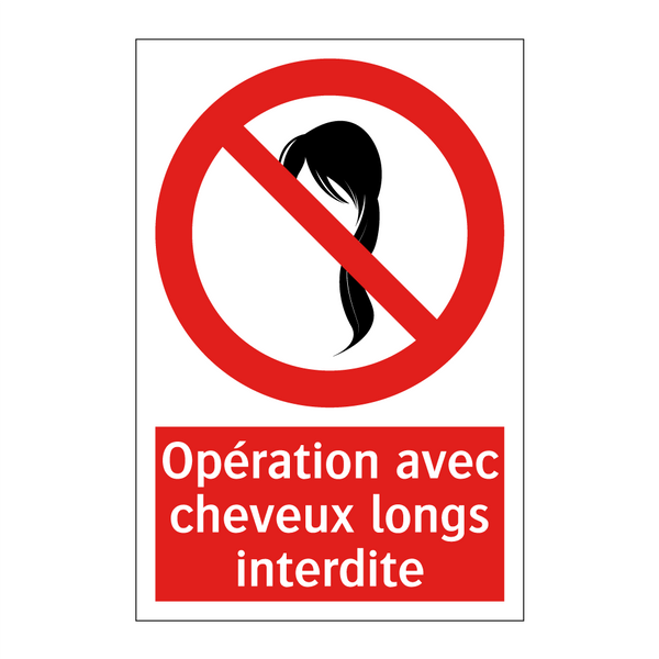 Opération avec cheveux longs interdite