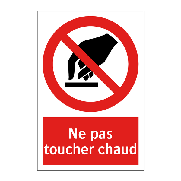 Ne pas toucher chaud
