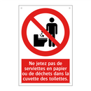 Ne jetez pas de serviettes en papier ou de déchets dans la cuvette des toilettes.