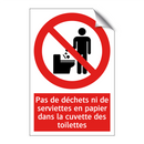 Pas de déchets ni de serviettes en papier dans la cuvette des toilettes