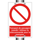 Transport de passagers interdit ! Utilisez la télécommande pour le transport.