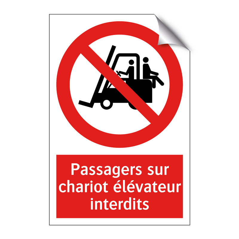 Passagers sur chariot élévateur interdits