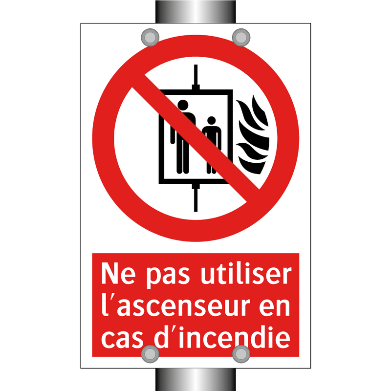 Ne pas utiliser l'ascenseur en cas d'incendie