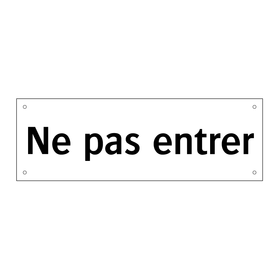 Ne pas entrer