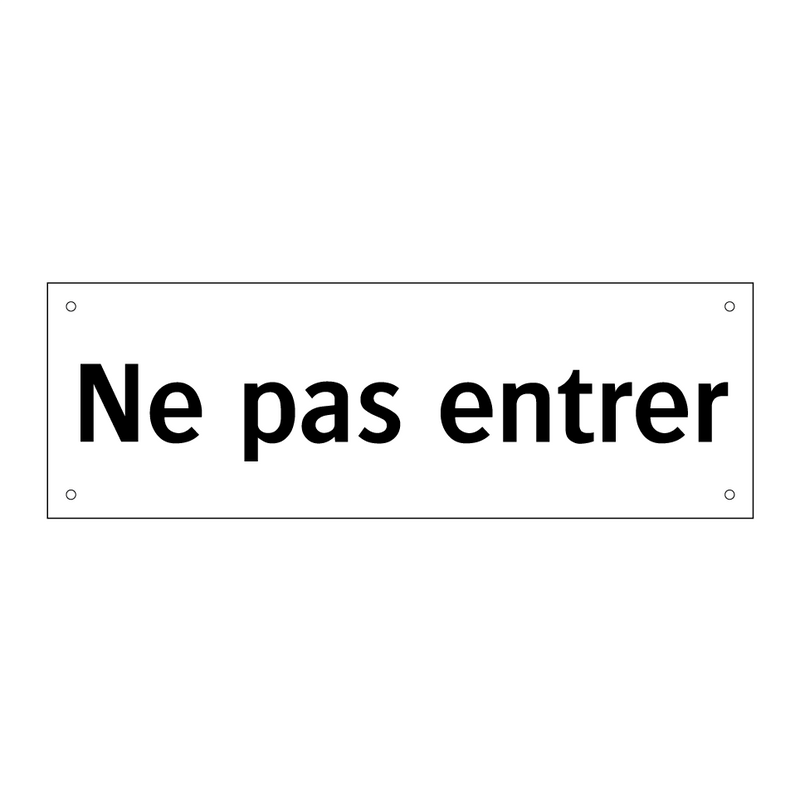 Ne pas entrer