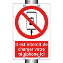 Il est interdit de charger votre téléphone ici