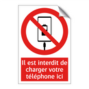 Il est interdit de charger votre téléphone ici