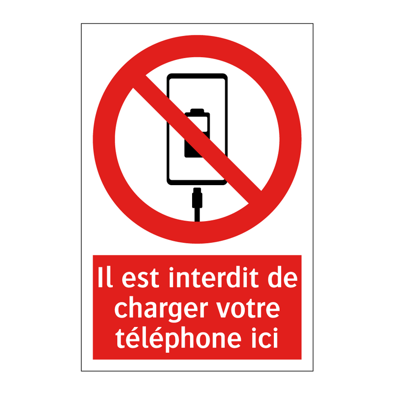 Il est interdit de charger votre téléphone ici