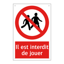 Il est interdit de jouer