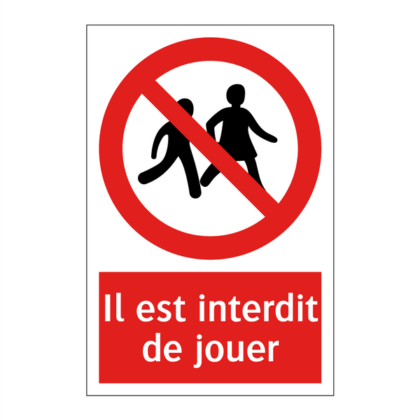 Il est interdit de jouer