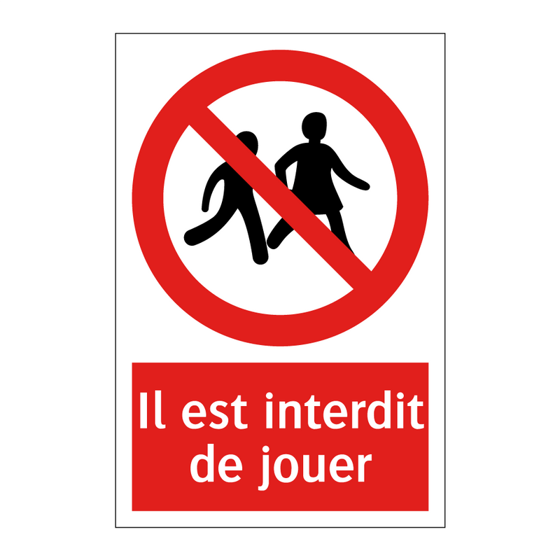 Il est interdit de jouer