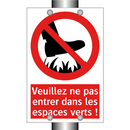 Veuillez ne pas entrer dans les espaces verts !