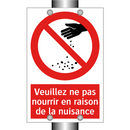 Veuillez ne pas nourrir en raison de la nuisance