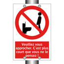 Veuillez vous approcher. C'est plus court que vous ne le pensez !