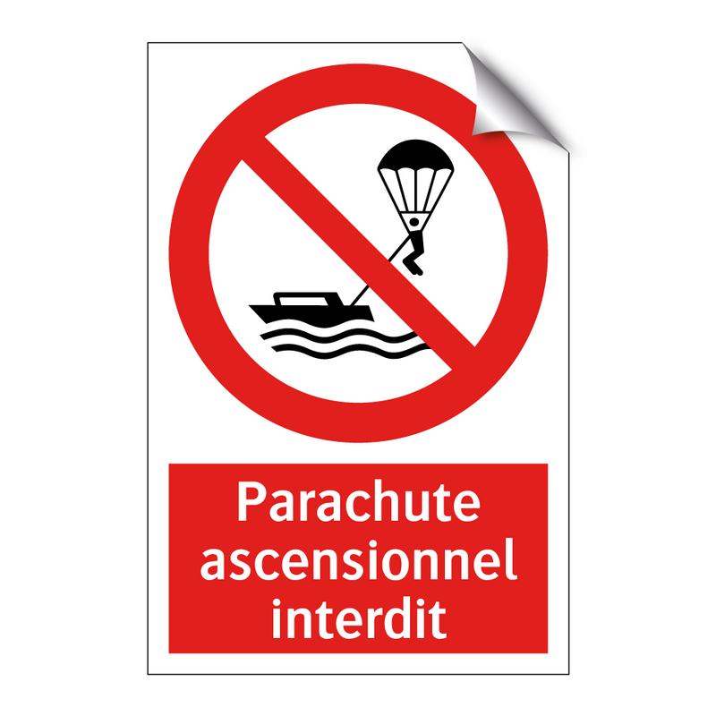 Parachute ascensionnel interdit
