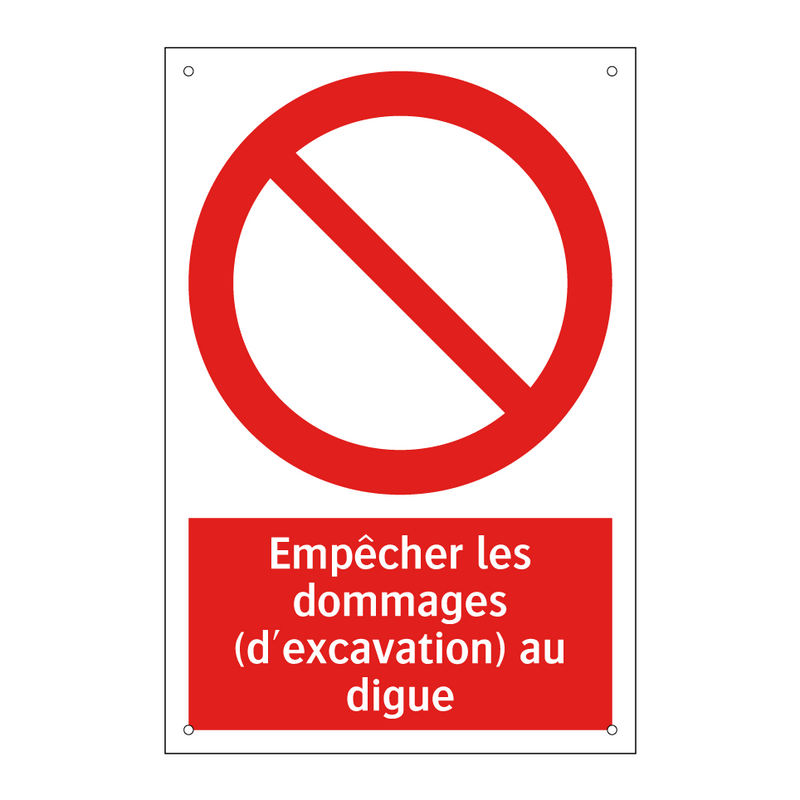 Empêcher les dommages (d'excavation) au digue