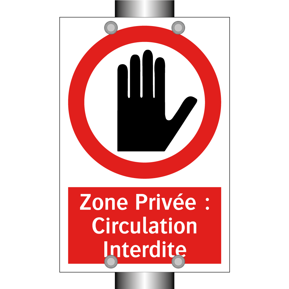 Zone Privée : Circulation Interdite
