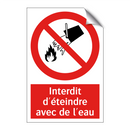 Interdit d'éteindre avec de l'eau