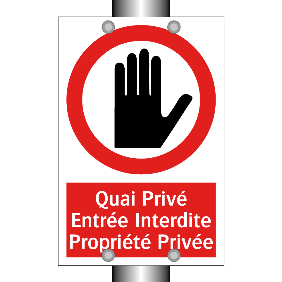 Quai Privé Entrée Interdite Propriété Privée