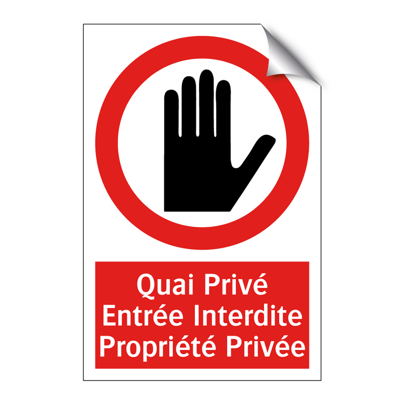 Quai Privé Entrée Interdite Propriété Privée