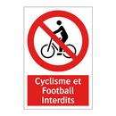 Cyclisme et Football Interdits