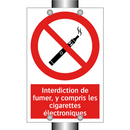 Interdiction de fumer, y compris les cigarettes électroniques
