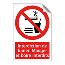 Interdiction de fumer. Manger et boire interdits