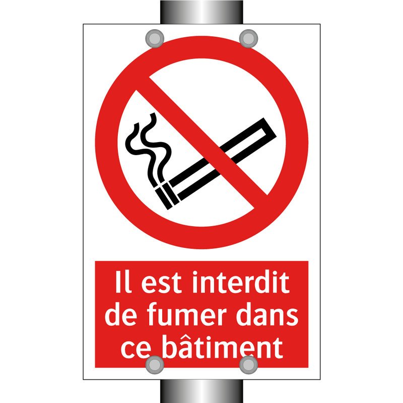 Il est interdit de fumer dans ce bâtiment