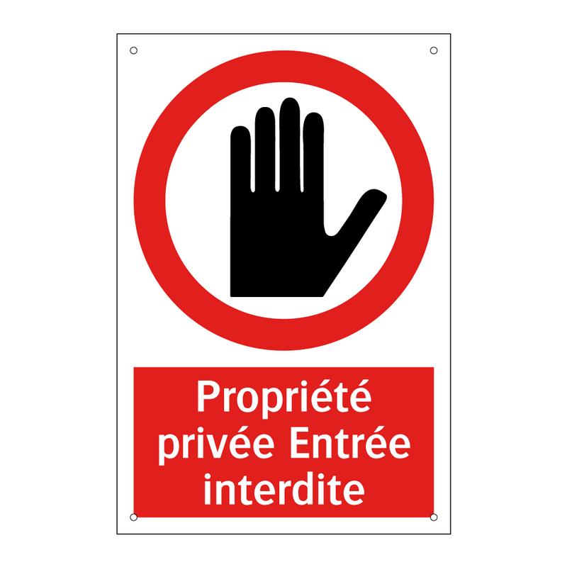 Propriété privée Entrée interdite