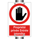 Propriété privée Entrée interdite