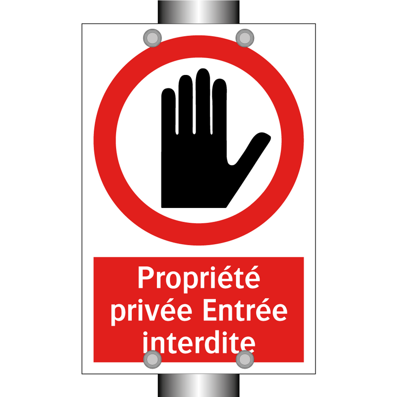 Propriété privée Entrée interdite
