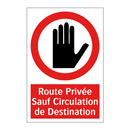 Route Privée Sauf Circulation de Destination