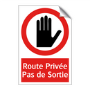 Route Privée Pas de Sortie