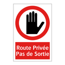 Route Privée Pas de Sortie