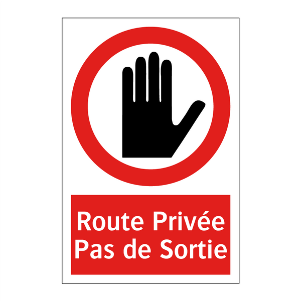 Route Privée Pas de Sortie