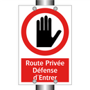 Route Privée Défense d'Entrer