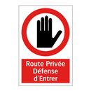 Route Privée Défense d'Entrer