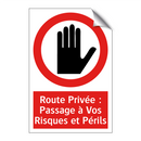 Route Privée : Passage à Vos Risques et Périls