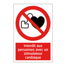 Interdit aux personnes avec un stimulateur cardiaque