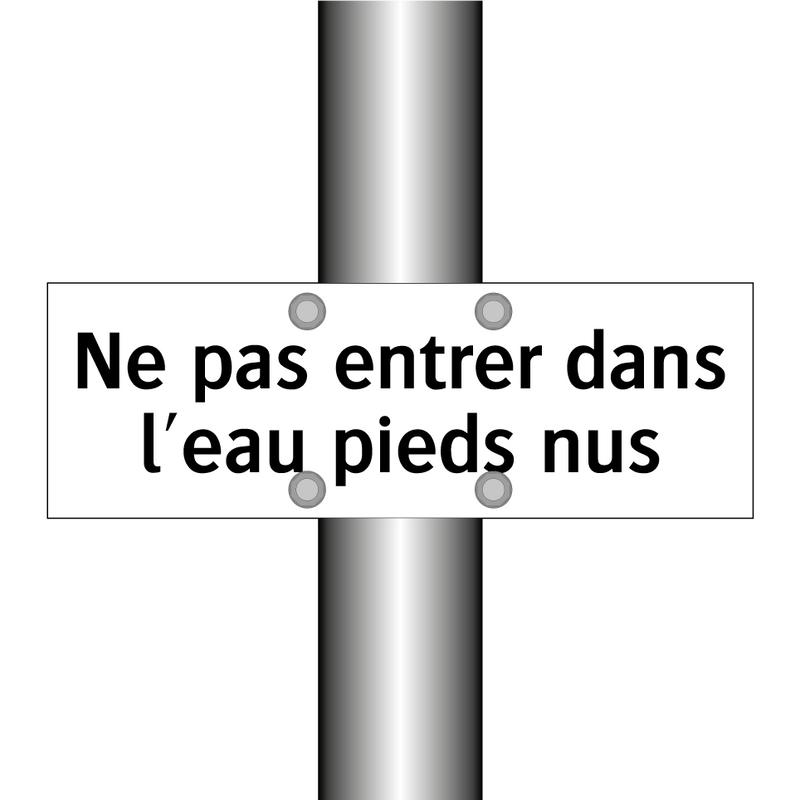 Ne pas entrer dans l'eau pieds nus