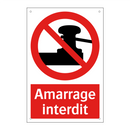 Amarrage interdit