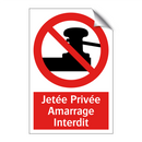 Jetée Privée Amarrage Interdit
