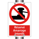 Réservé Amarrage Interdit