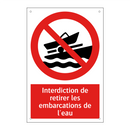 Interdiction de retirer les embarcations de l'eau