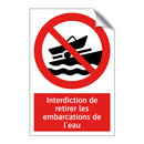 Interdiction de retirer les embarcations de l'eau
