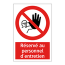 Réservé au personnel d'entretien
