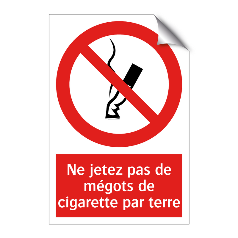 Ne jetez pas de mégots de cigarette par terre