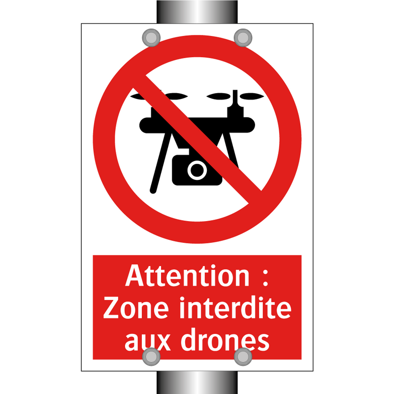 Attention : Zone interdite aux drones