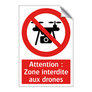 Attention : Zone interdite aux drones