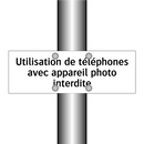 Utilisation de téléphones avec appareil photo interdite